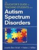 The Educator's Guide to Teaching Students with Autism Spectrum Disorders - 9781412957762-thumb