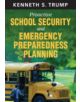 Proactive School Security and Emergency Preparedness Planning - 9781412974318-thumb