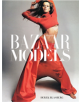 Harper's Bazaar: Models - 9781419717864-thumb