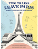 Two Trains Leave Paris - 9781419732744-thumb