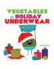 Vegetables in Holiday Underwear - 9781419736544-thumb