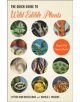 The Quick Guide to Wild Edible Plants - 9781421424293-thumb