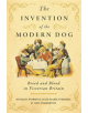 The Invention of the Modern Dog - 9781421426587-thumb