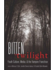 Bitten by Twilight - 9781433108938-thumb