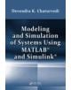 Modeling and Simulation of Systems Using MATLAB and Simulink - 9781439806722-thumb