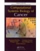 Computational Systems Biology of Cancer - 9781439831441-thumb