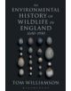 An Environmental History of Wildlife in England 1650 - 1950 - 9781441124869-thumb