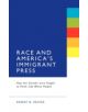 Race & America's Immigrant Press - 9781441134127-thumb