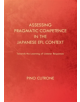 Assessing Pragmatic Competence in the Japanese EFL Context - 9781443846066-thumb