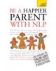 Be a Happier Parent with NLP - 9781444110562-thumb