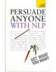 Persuade Anyone with NLP: Teach Yourself - 9781444124040-thumb