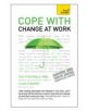 Cope with Change at Work - 9781444171259-thumb