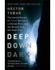 Deep Down Dark: The Untold Stories of 33 Men Buried in a Chilean Mine, and the Miracle that Set them Free - 9781444755411-thumb