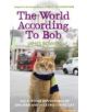 The World According to Bob - 9781444777574-thumb