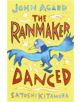 The Rainmaker Danced - 9781444932607-thumb