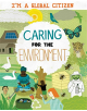 I'm a Global Citizen: Caring for the Environment - 9781445164007-thumb