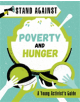 Stand Against: Poverty and Hunger - 9781445167398-thumb