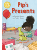 Reading Champion: Pip's Presents - 9781445167909-thumb