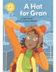 Reading Champion: A Hat for Gran - 9781445167954-thumb