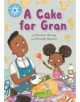 Reading Champion: A Cake for Gran - 9781445167985-thumb