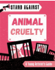 Stand Against: Animal Cruelty - 9781445168258-thumb