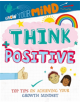 Grow Your Mind: Think Positive - 9781445169255-thumb