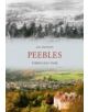 Peebles Through Time - 9781445600758-thumb