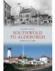 Southwold to Aldeburgh Through Time - 9781445607726-thumb