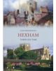 Hexham Through Time - 9781445608433-thumb