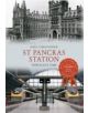 St Pancras Station Through Time - 9781445609218-thumb