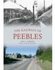 The Railways of Peebles - 9781445613871-thumb