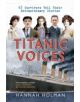 Titanic Voices - 9781445614434-thumb