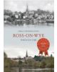 Ross-on-Wye Through Time - 9781445616438-thumb