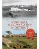 Northam, Westward Ho! & District Through Time - 9781445618821-thumb