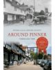 Around Pinner Through Time - 9781445618883-thumb