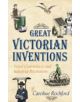 Great Victorian Inventions - 9781445636177-thumb