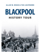 Blackpool History Tour - 9781445646237-thumb