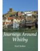 Journeys Around Whitby - 9781445646374-thumb