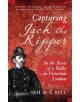 Capturing Jack The Ripper - 9781445655208-thumb