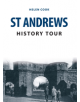 St Andrews History Tour - 9781445657677-thumb