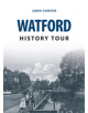 Watford History Tour - 9781445657776-thumb