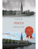 Perth Through Time - 9781445663241-thumb