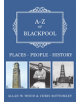 A-Z of Blackpool - 9781445668628-thumb