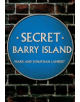 Secret Barry Island - 9781445671918-thumb