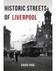 Historic Streets of Liverpool - 9781445671956-thumb