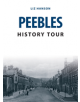 Peebles History Tour - 9781445678115-thumb