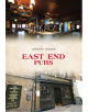 East End Pubs - 9781445680576-thumb