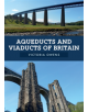 Aqueducts and Viaducts of Britain - 9781445683805-thumb