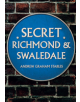 Secret Richmond & Swaledale - 9781445683911-thumb