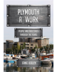 Plymouth at Work - 9781445685656-thumb